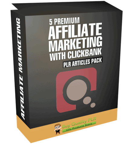 5 Premium Affiliate Marketing with ClickBank PLR Articles Pack