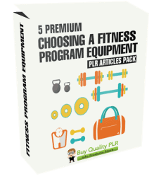5 Premium Choosing A Fitness Program Equipment PLR Articles Pack