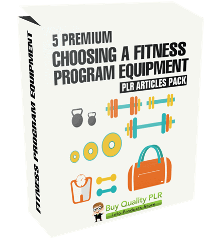 5 Premium Choosing A Fitness Program Equipment PLR Articles Pack