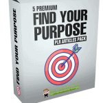 5 Premium Find Your Purpose PLR Articles Pack