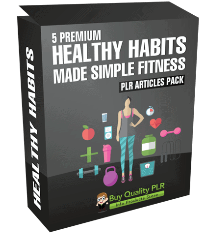 5 Premium Healthy Habits Made Simple Fitness PLR Articles Pack