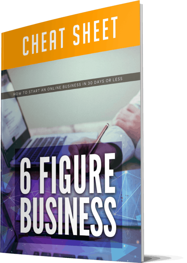 6 Figure Business Cheatsheet