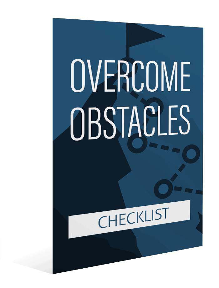 Overcome Obstacles Checklist Overcome Obstacles Checklist