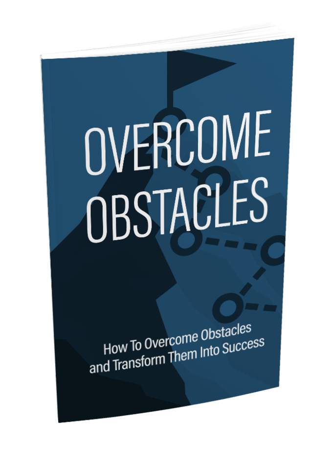 Overcome Obstacles Ebook Overcome Obstacles Ebook
