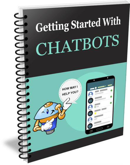 Top Quality Getting Started with Chatbots PLR Report