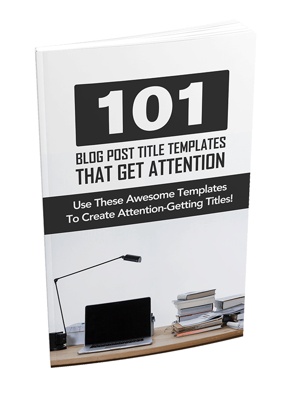 101 Blog Post Title Templates That Get Attention PLR Report