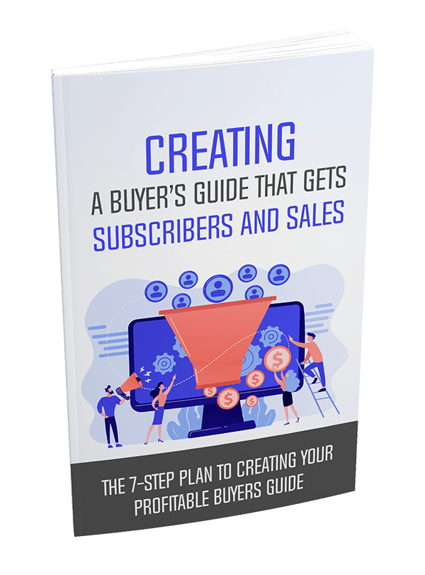 Creating A Buyers Guide That Gets Subscribers And Sales PLR Report