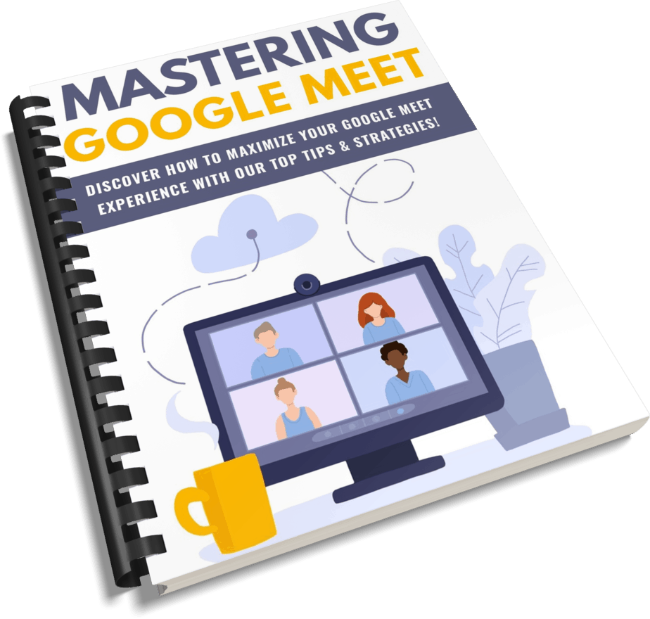 Mastering Google Meet PLR Report eCover