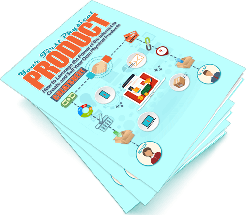 Your First Physical Product cheatsheet Your First Physical Product cheatsheet