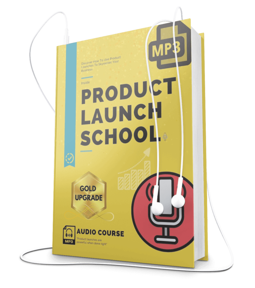 Product Launch School High Quality Audios