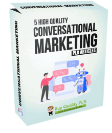5 High Quality Conversational Marketing PLR Articles