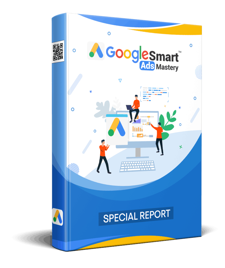 Google Smart Ads Mastery PLR Sales Funnel Upsell Squeeze Page Report