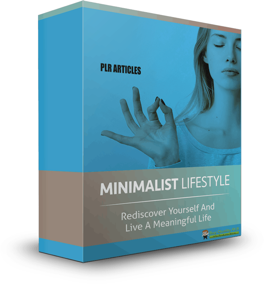 5 High Quality Minimalist Lifestyle PLR Articles