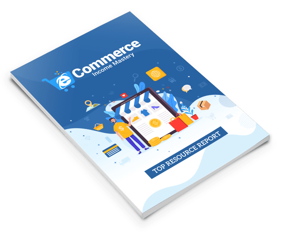Ecommerce Income Mastery PLR Sales Funnel Top Resource Report