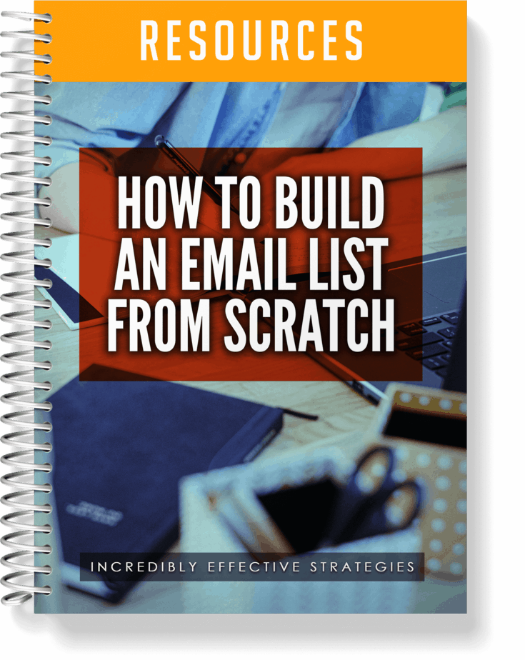 How To Build An Email List From Scratch Resources