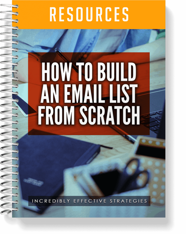 How To Build An Email List From Scratch Resources How To Build An Email List From Scratch Resources