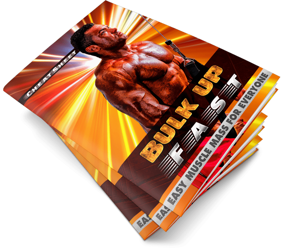Bulk Up FAST Cheatsheet Bulk Up FAST Cheatsheet
