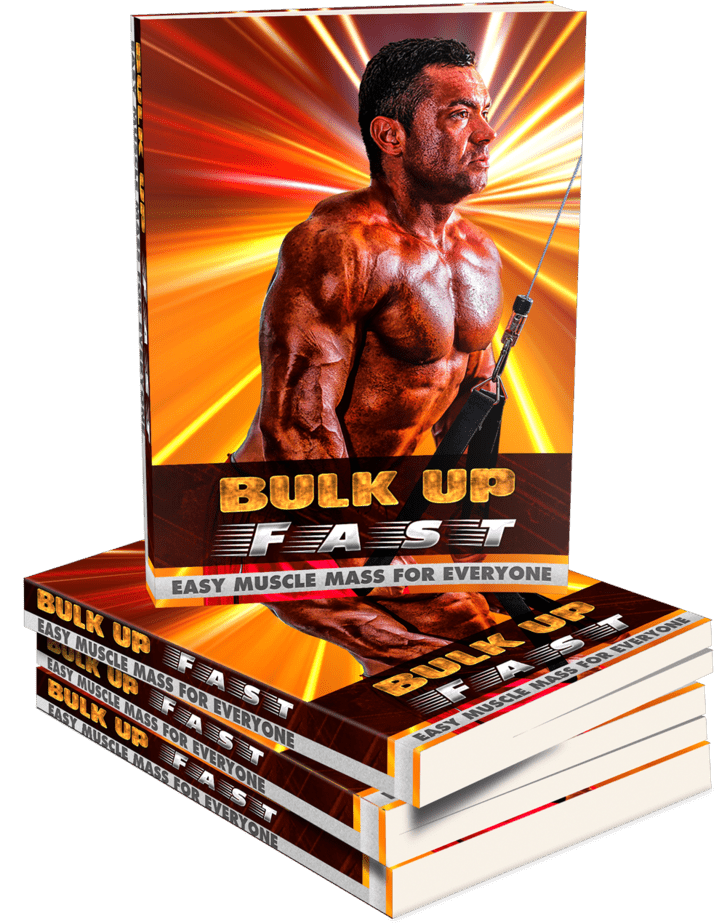 Bulk Up FAST Ebook Bulk Up FAST Ebook