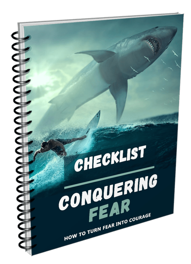 Conquering Fear Checklist