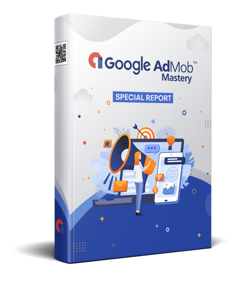 Google AdMob Mastery PLR Sales Funnel Upsell Report