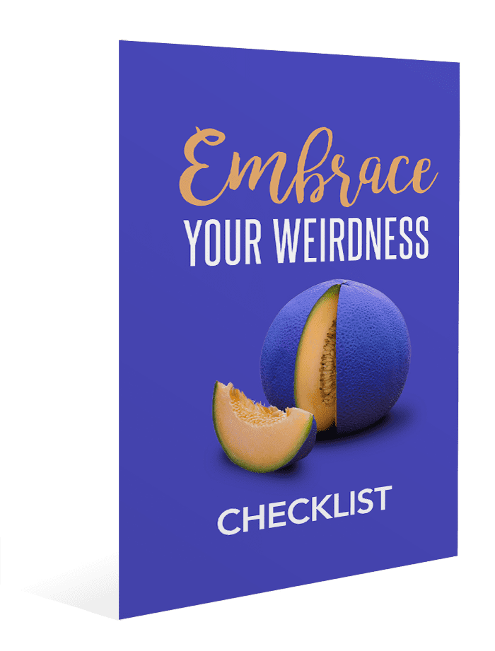 Embrace Your Weirdness Checklist