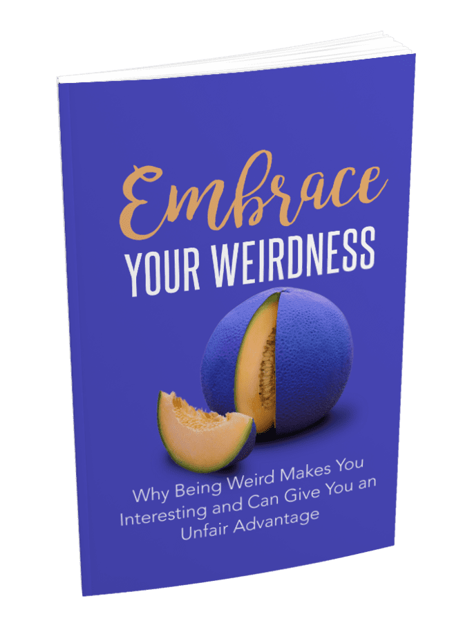 Embrace Your Weirdness Ebook