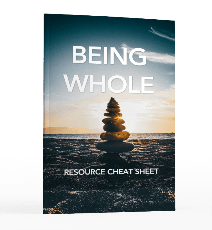 Being Whole Resource