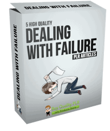 5 High Quality Dealing With Failure PLR Articles