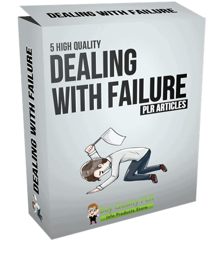 5 High Quality Dealing With Failure PLR Articles
