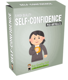 5 High Quality Self Confidence PLR Articles
