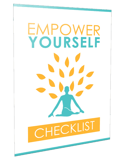 Empower Yourself Checklist