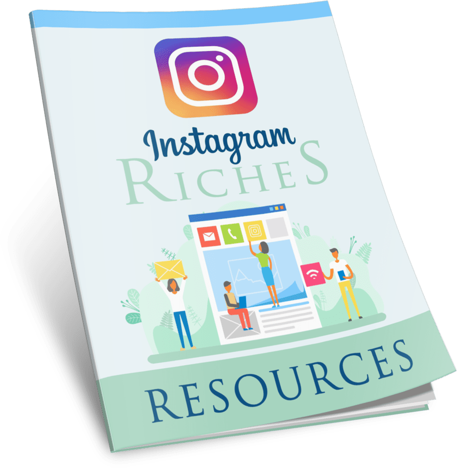 Instagram Riches Resources