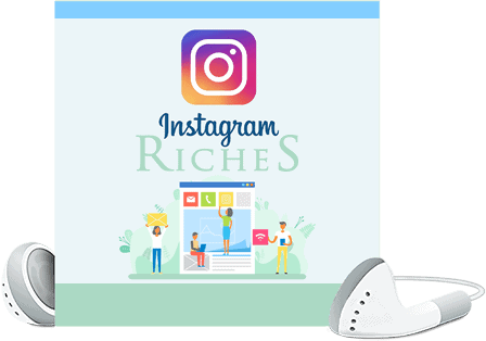 Instagram Riches voiceover