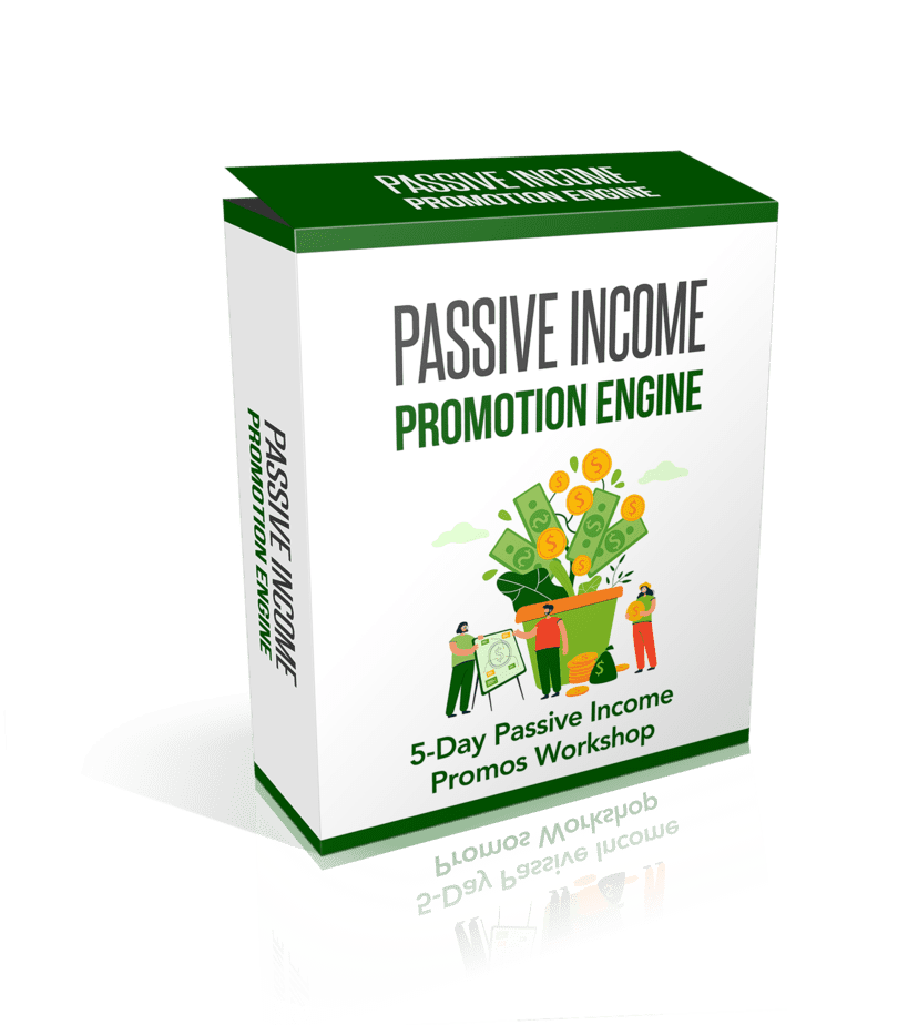 Passive Income Promotion Engine 3D