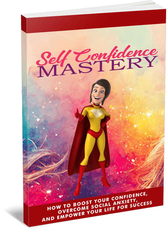 Self Confidence Mastery Ebook