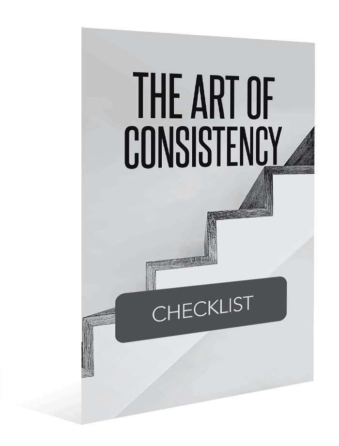 The Art Of Consistensy Checklist