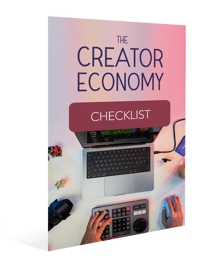 The Creator Economy Checklist
