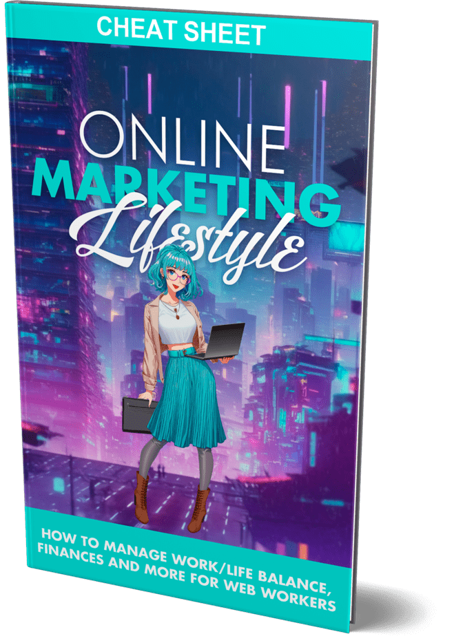 Online Marketing Lifestyle Cheat Sheet