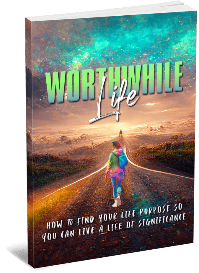 Worthwhile Life Ebook Worthwhile Life Ebook