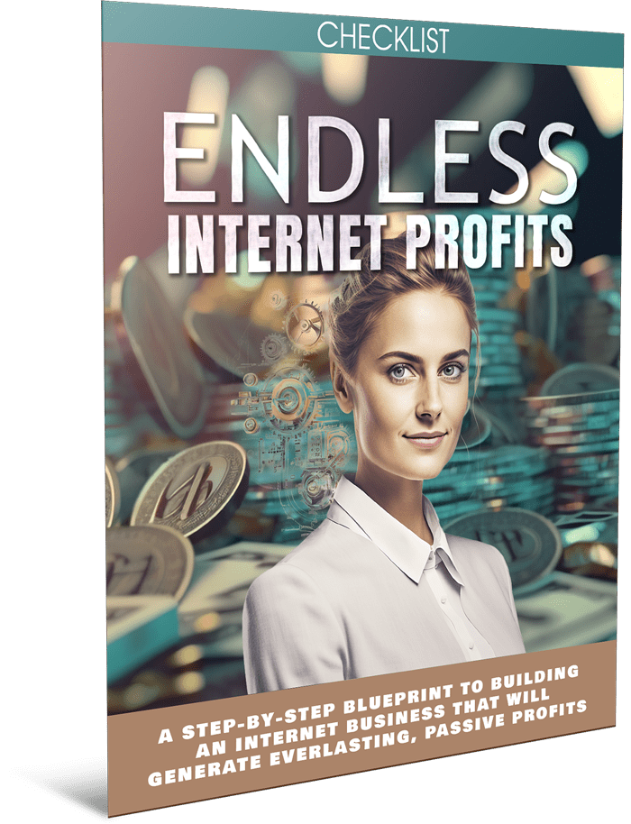 Endless Internet Profits Checklist