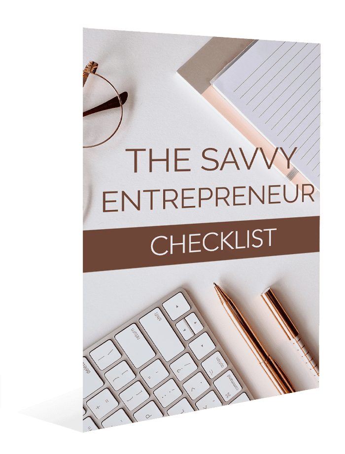 The Savvy Entrepreneur Checklist