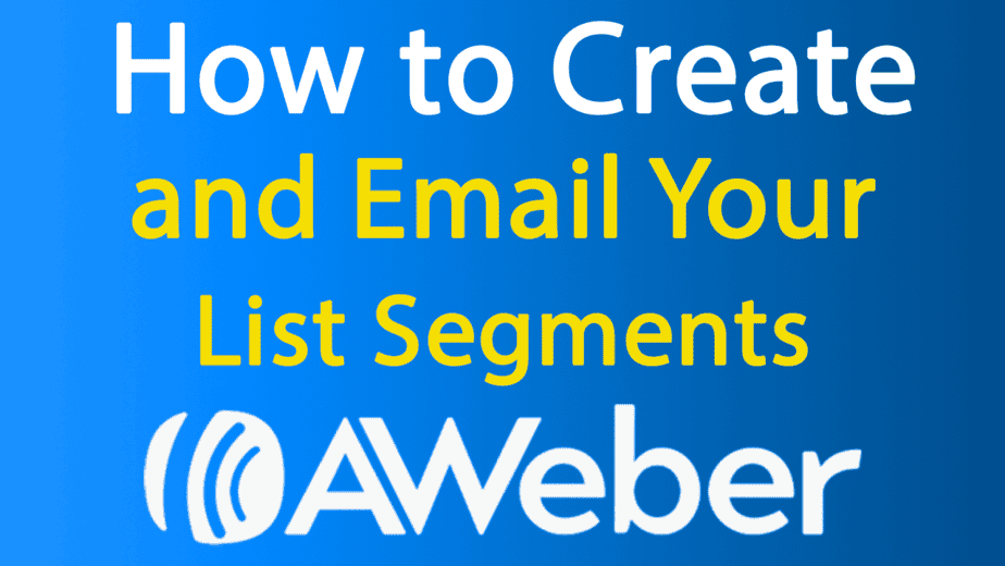 how to create email list segments 1