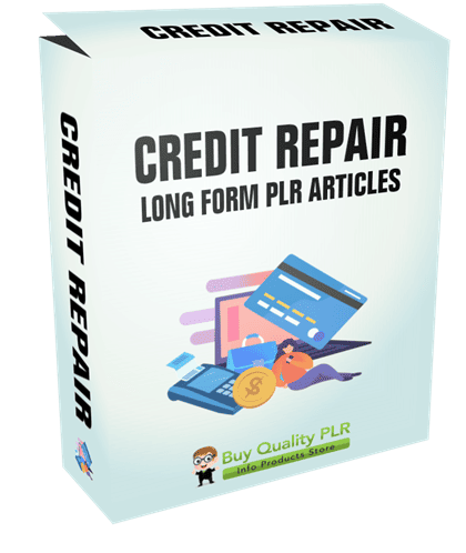 5 Long Form Credit Repair PLR Articles 17k Words