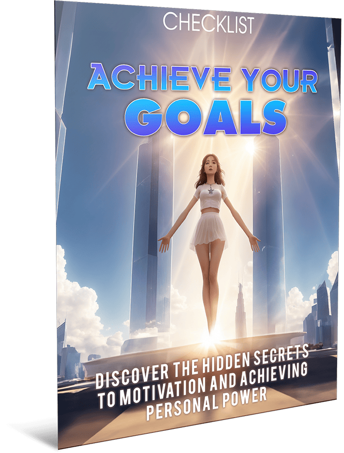 Achieve Your Goals Checklist