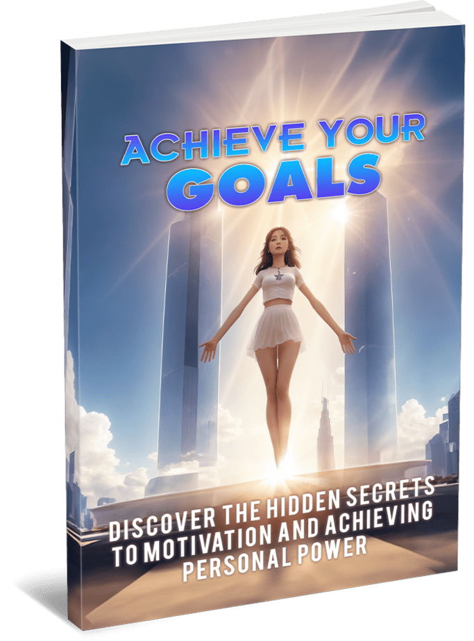 Achieve Your Goals Ebook