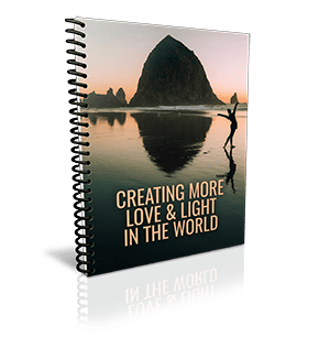 Creating More Love and Light in the World PLR Package