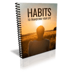 Habits to Transform Your Life Premium PLR Package