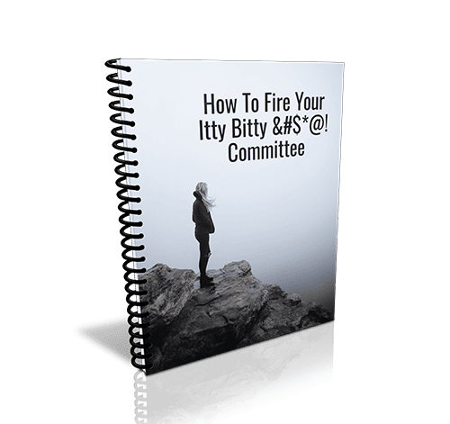 How To Fire Your Itty Committee PLR Package