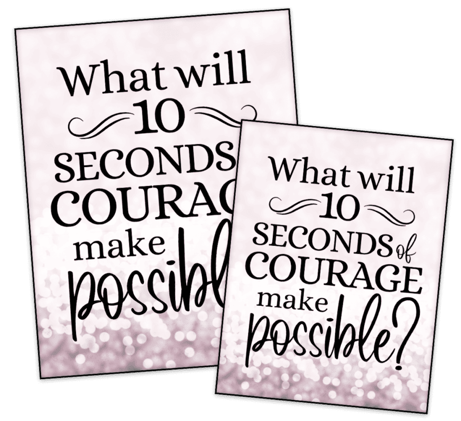 Tap into 10 Seconds of Courage PLR Posters