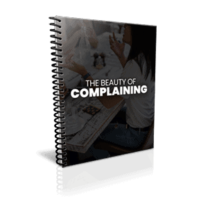 The Beauty of Complaining PLR Ecover
